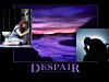Despair